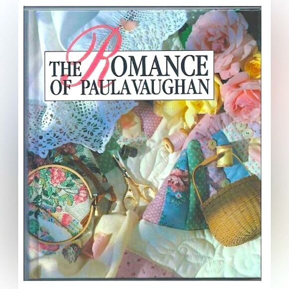 The Romance of Paula Vaughan l Hardcover l Leisure Arts Book l 127 pages l EUC - Picture 9 of 9